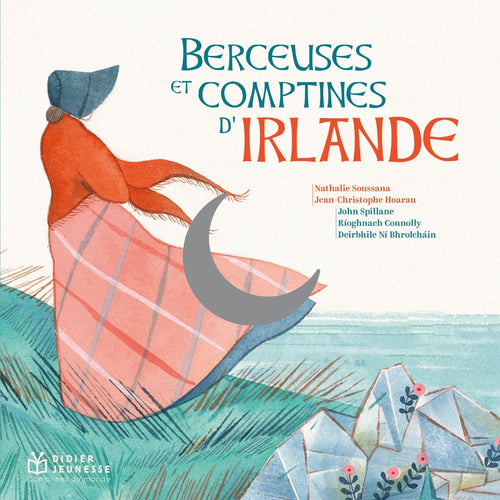 Comptines et berceuses d'Irlande