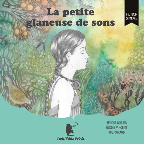 La petite glaneuse de sons